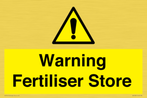 Warning Fertiliser Store